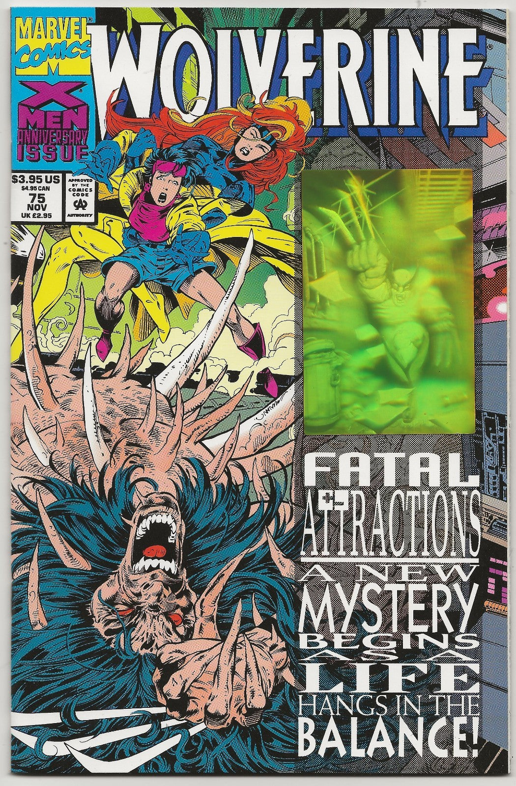 Wolverine #75 | 1993 | FATAL ATTRACTIONS | Hologram Cover| RAW